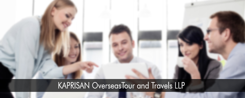 KAPRISAN OverseasTour and Travels LLP 